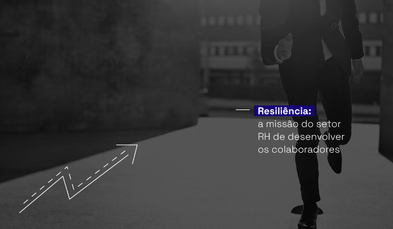 Executivo correndo de terno e título do blog: Resiliência: a nova missão do setor de RH de desenvolver os colaboradors.